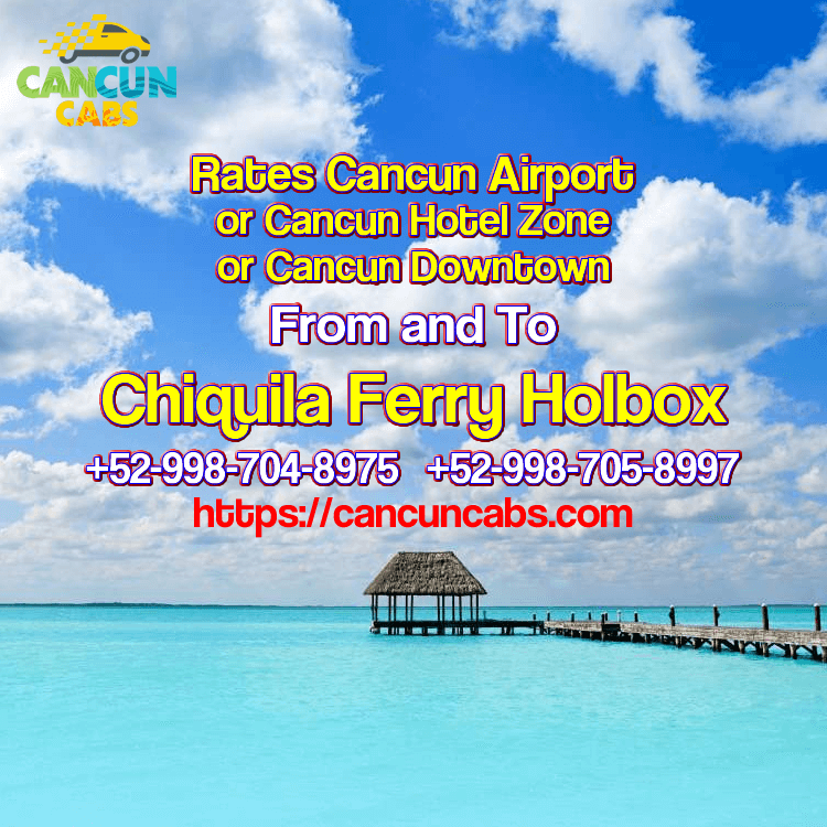 Cancun Airport transfer to Chiquila-Holbox