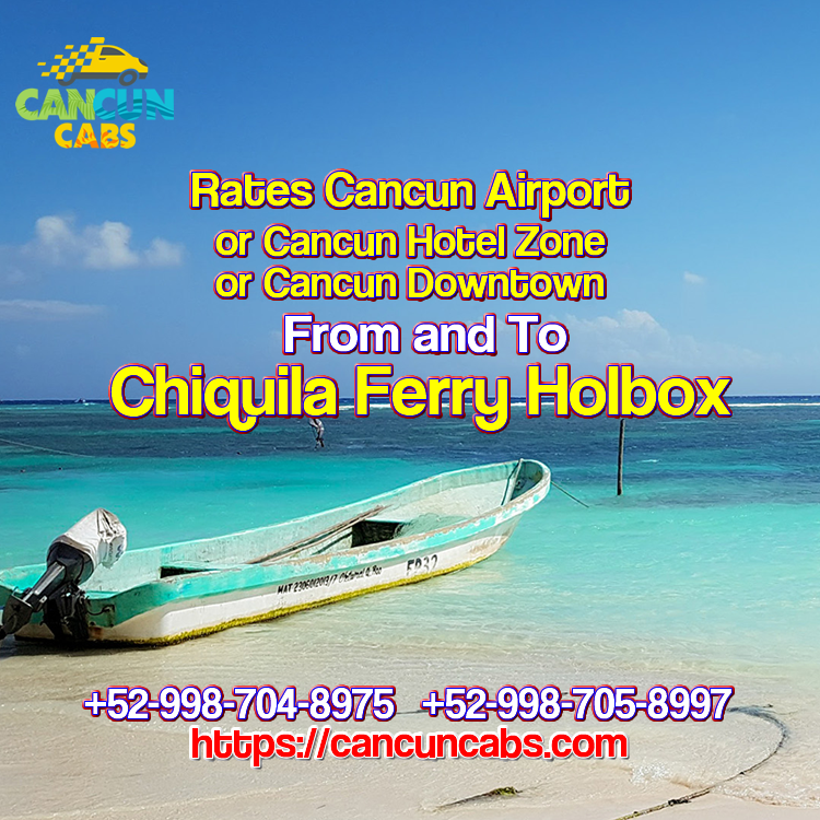 Cancun Airport transfer to Chiquila-Holbox