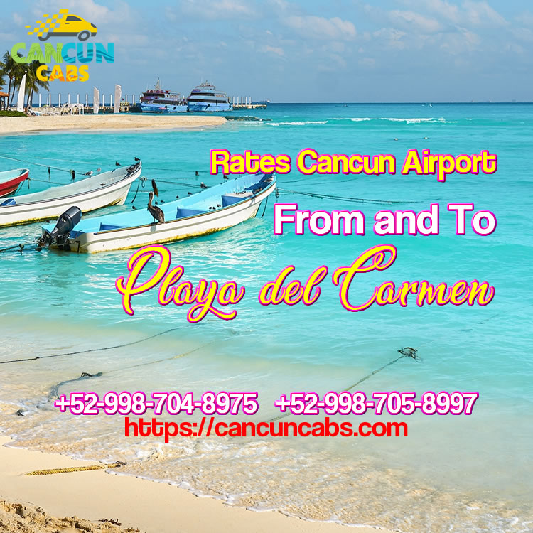 Cancun Airport transfer to Playa del Carmen